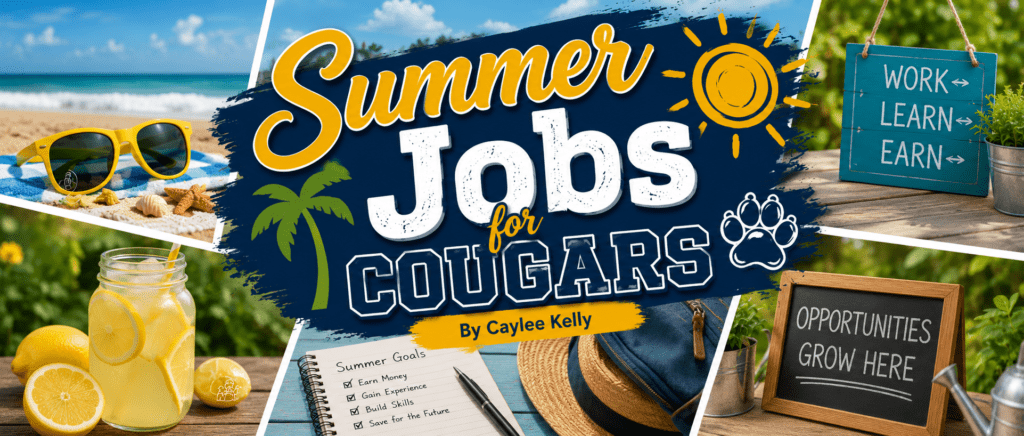 Collage-style poster for 'Summer Jobs for COUGARS' showing sun, beach, lemonade, and signs about work, learn, earn.