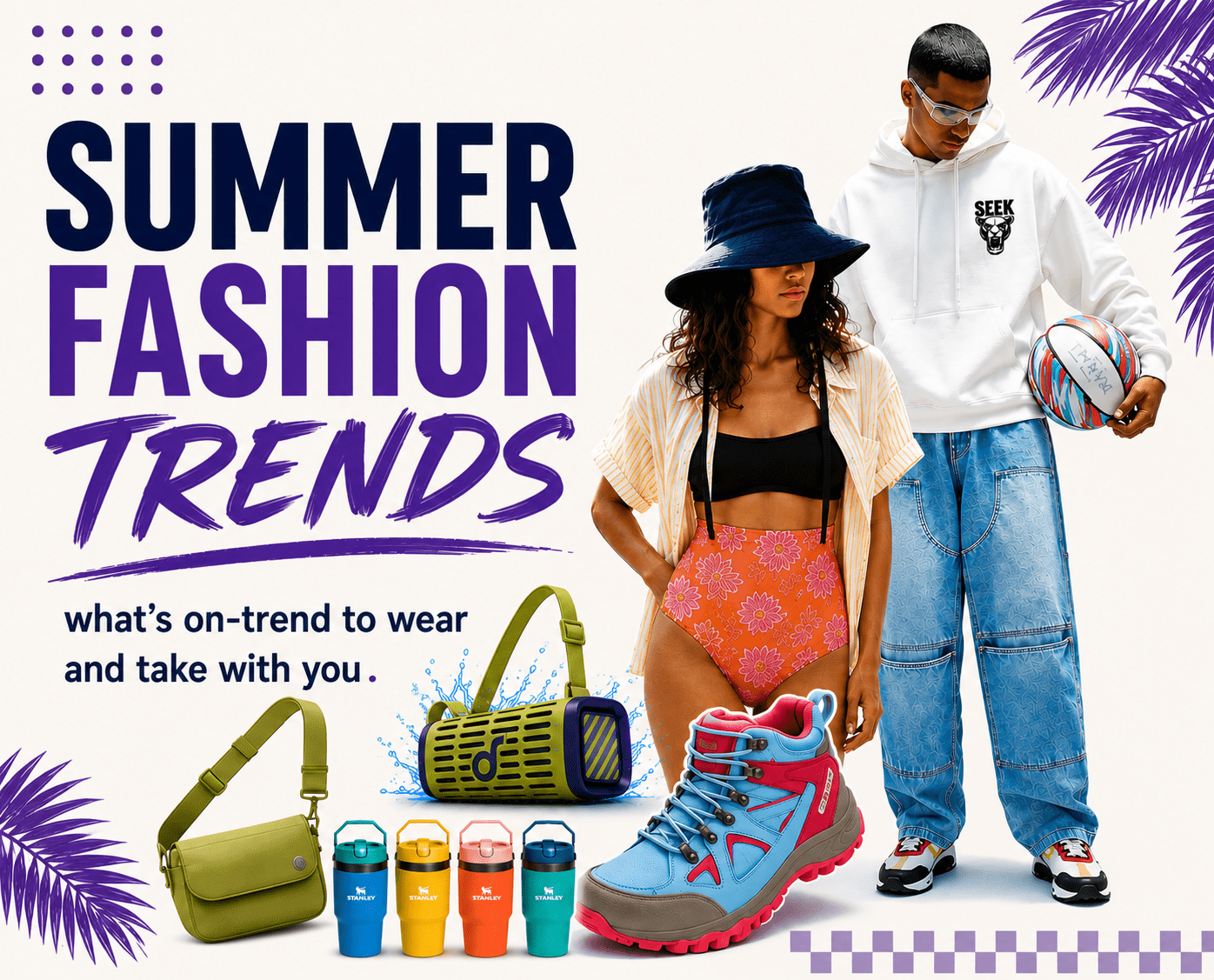 Promotional poster for Summer Fashion Trends showing two models in swimwear and streetwear with bold typography and colorful accessories at their feet.